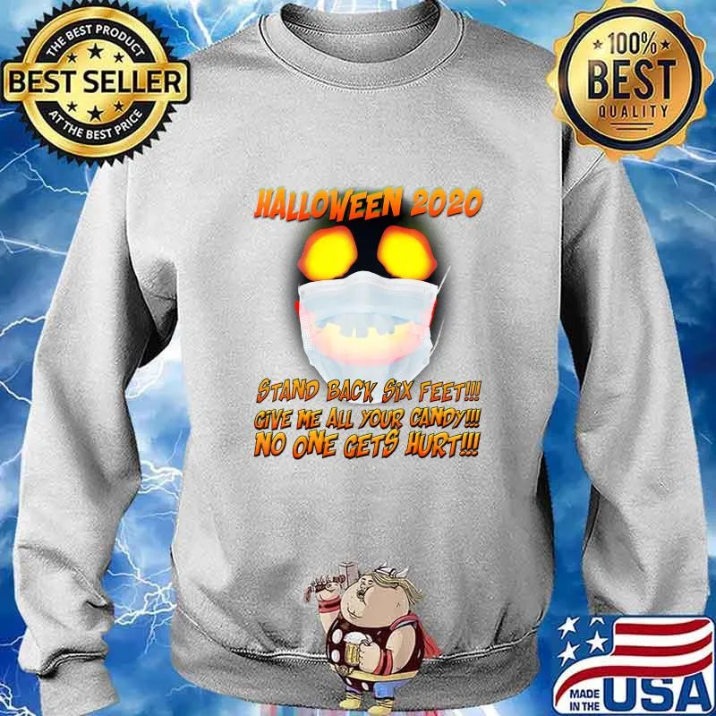 Halloween 2020 - Stand Back 6 feet - Simple Costume Unique T-Shirt Sweater