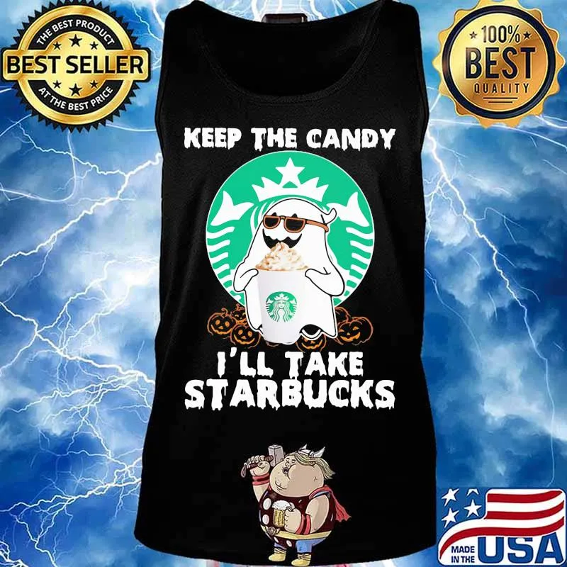 Halloween ghost keep the candy i'll take starbucks s Tank top