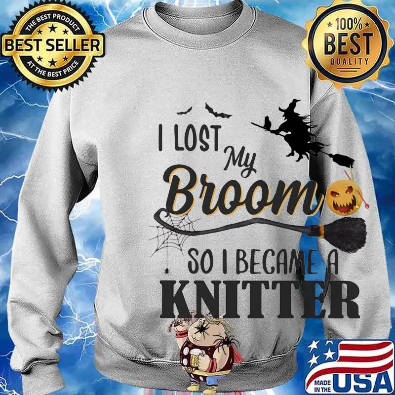 Halloween I lost my broom so I became a kintter s Sweater