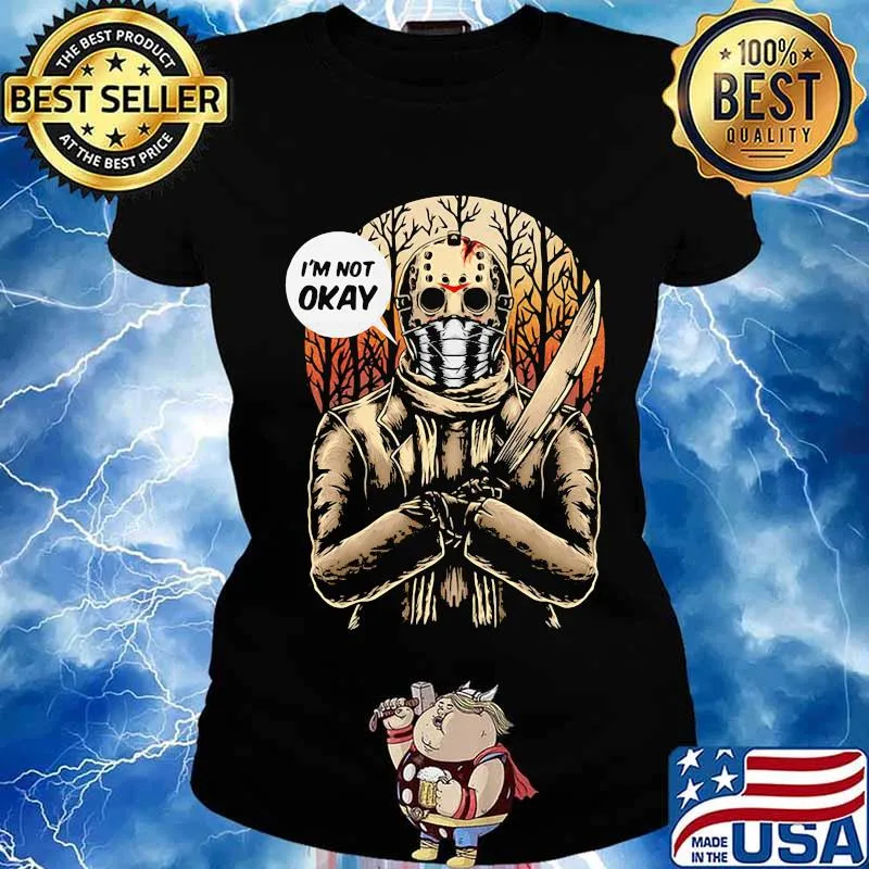 Halloween jason voorhees i'm not okay s Ladies tee