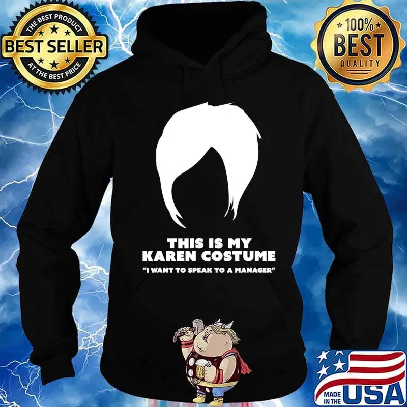 Halloween Karen Costume Funny Live Laugh Hair Cut Meme T-Shirt Hoodie