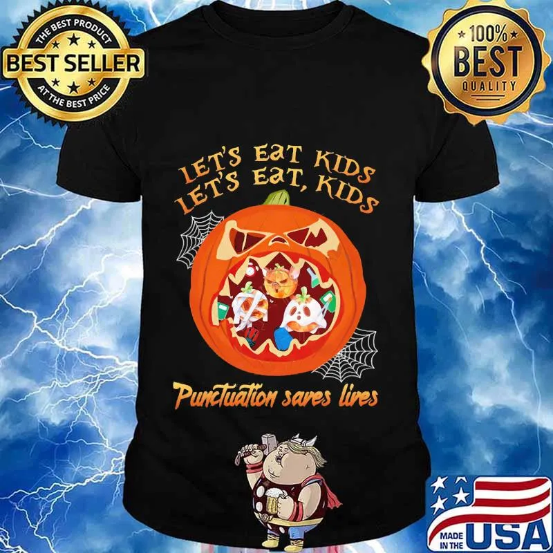 Halloween let's eat kids let's eat kids punctuation saves live shirt