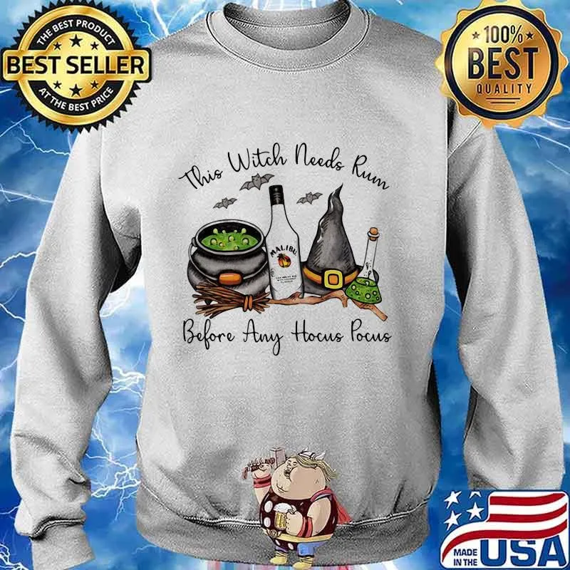 Halloween this witch needs malibu rum before any hocus pocus s Sweater