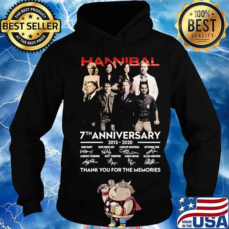 Hannibal 7th anniversary 2013 2020 thank for the memories signatures s Hoodie