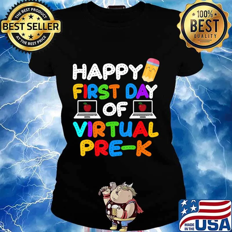 Happy First Day of Virtual Pre-k Grade Kids Online Teaching T-Shirt Ladies tee
