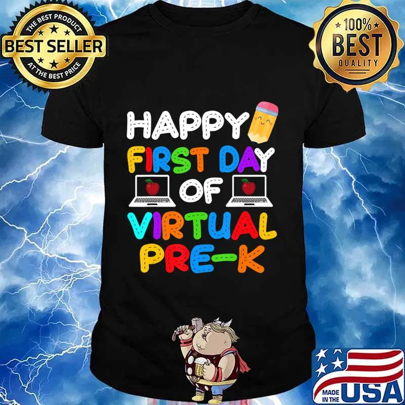 Happy First Day of Virtual Pre-k Grade Kids Online Teaching T-Shirt
