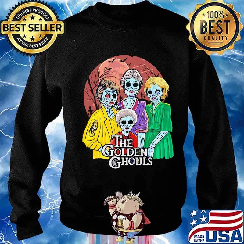 Happy halloween the golden girls ghouls s Sweater