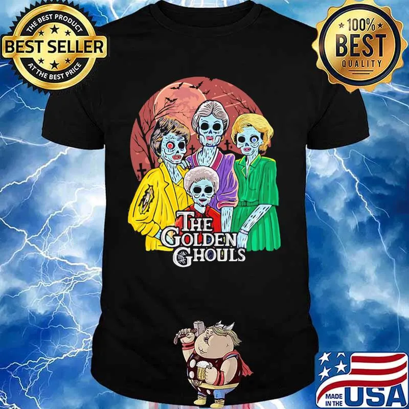 Happy halloween the golden girls ghouls shirt
