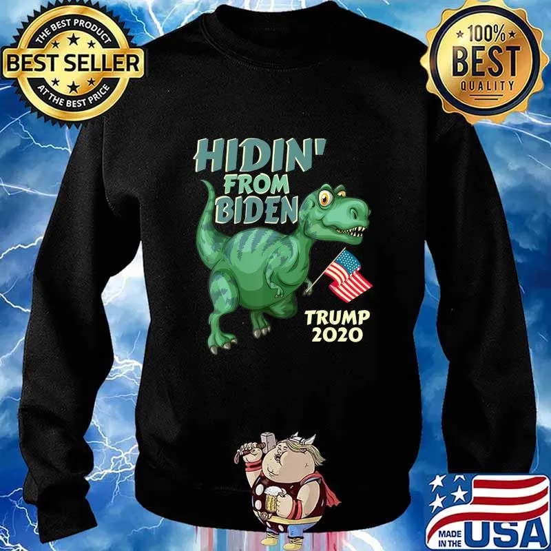 Hiding from Biden shirt kids USA Flag T Rex Trump 2020 T-Shirt Sweater