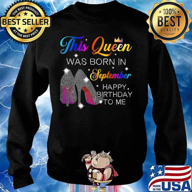 High heels this queen was born in september happy birthday to me s Sweater