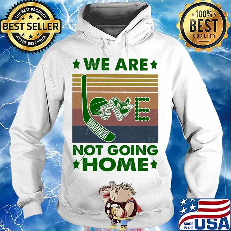 Hocky love we are not going home vintage retro s Hoodie