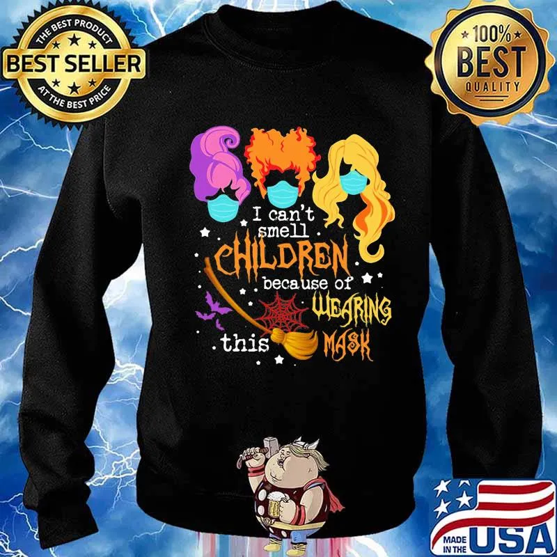 Hocus pocus i can't smell children because of wearing this mask s Sweater