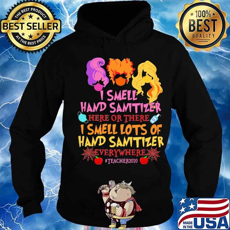 Hocus pocus mask i smell hand sanitizer lots and lots of hand sanitizer teacher life 2020 s Hoodie