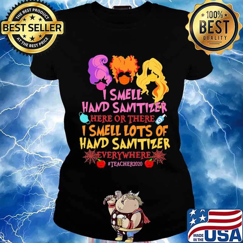 Hocus pocus mask i smell hand sanitizer lots and lots of hand sanitizer teacher life 2020 s Ladies tee