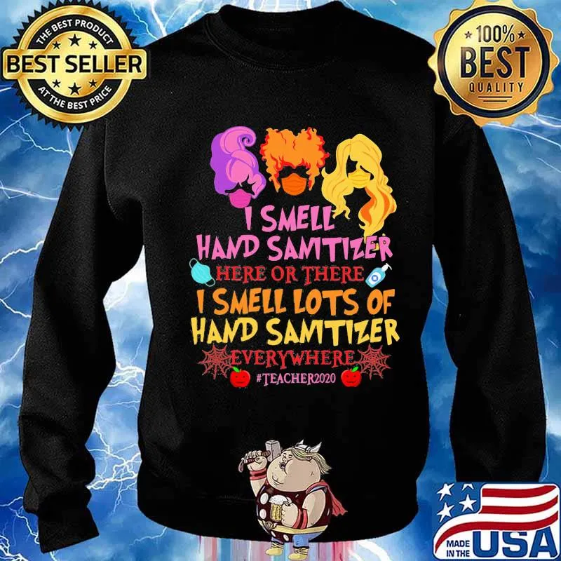 Hocus pocus mask i smell hand sanitizer lots and lots of hand sanitizer teacher life 2020 s Sweater