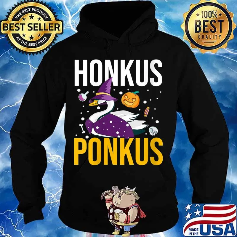 Honkus Ponkus Shirt Funny Halloween Witches Duck Gifts Shirt Hoodie