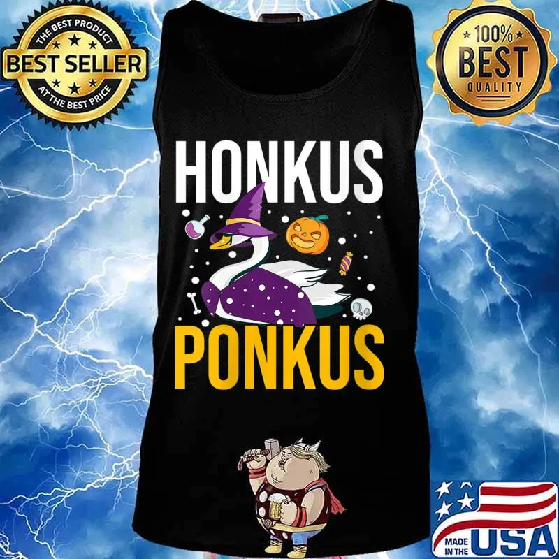 Honkus Ponkus Shirt Funny Halloween Witches Duck Gifts Shirt Tank top