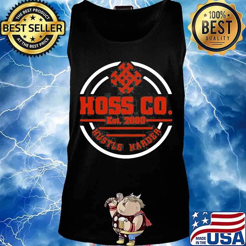 Hoss go est 2000 hustle harder s Tank top
