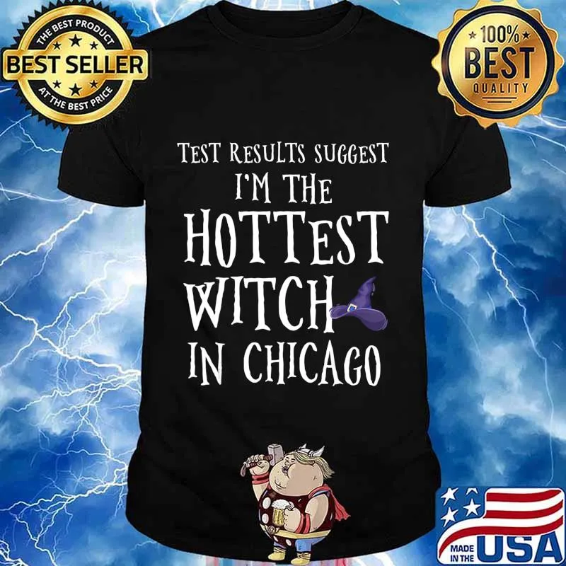 Hottest Witch in Chicago for Women & Girl. Halloween Costume T-Shirt