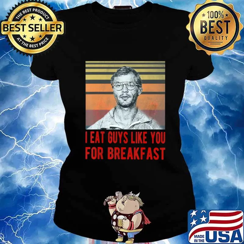 I Eat Guys Like You for Breakfast Horror Halloween Vintage T-Shirt Ladies tee