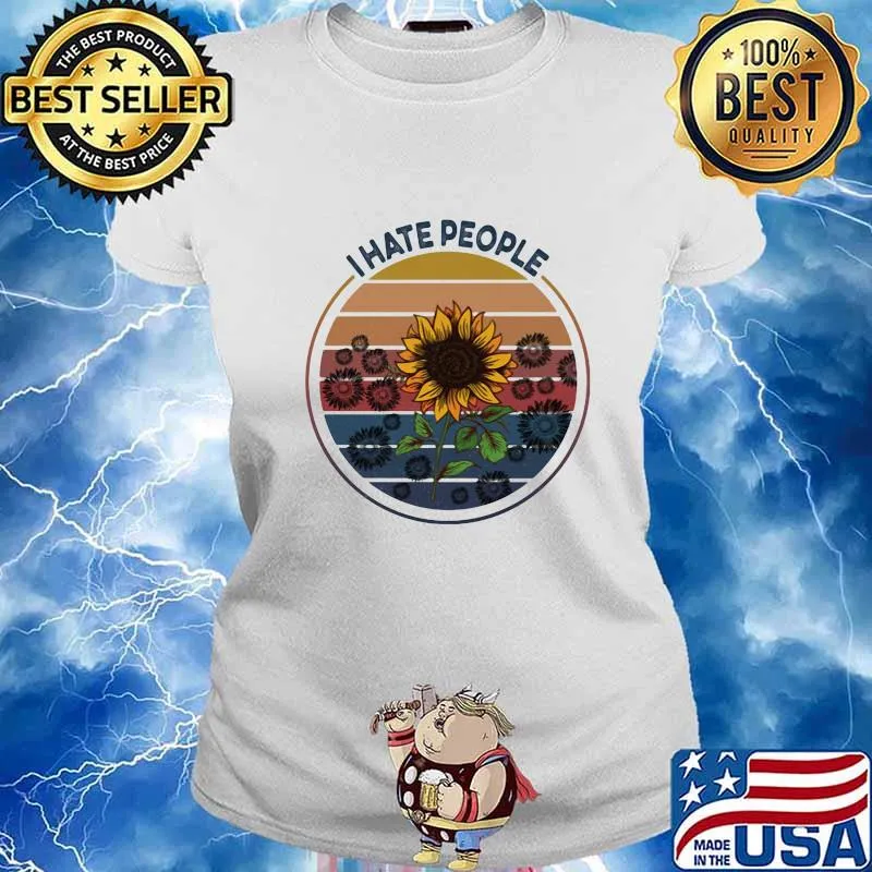 I HATE PEOPLE SUNFLOWERS VINTAGE RETRO SHIRT Ladies tee