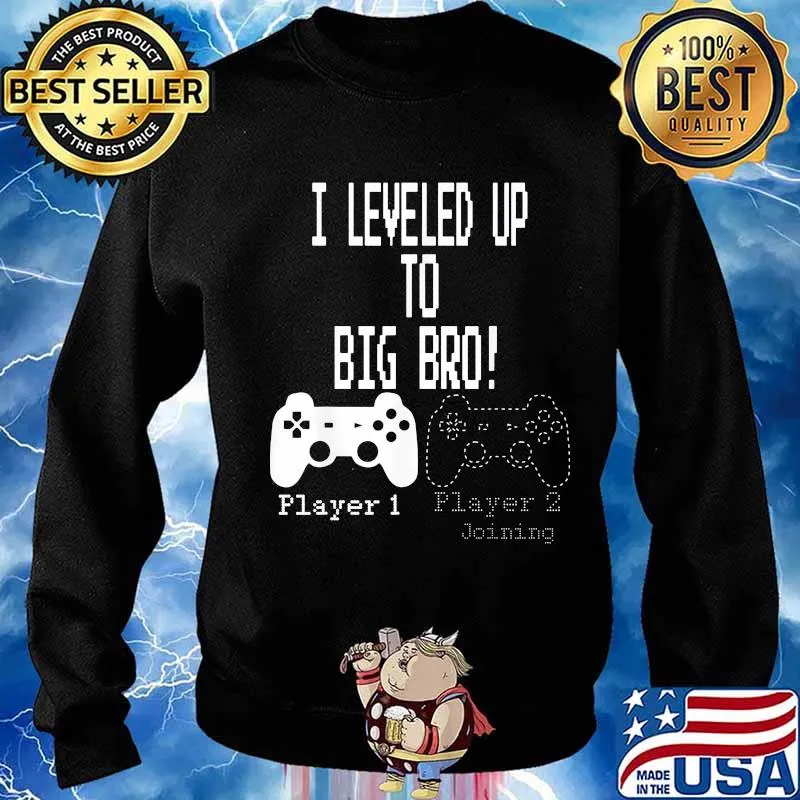 I leveled up to big bro player joining s Sweater