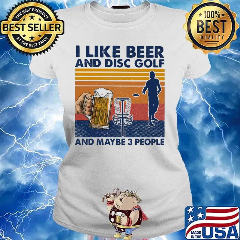 I like beer and disc golf and maybe 3 people vintage retro s Ladies tee