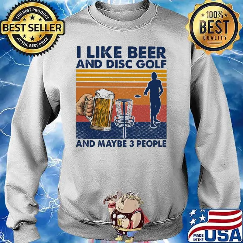 I like beer and disc golf and maybe 3 people vintage retro s Sweater