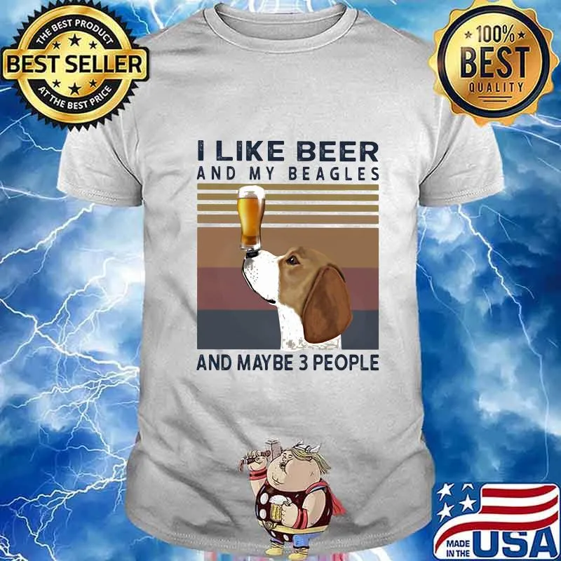 I like beer and my beagles and maybe 3 people vintage retro shirt