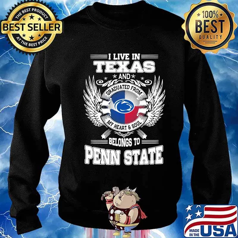 I live in texas and belong to penn state s Sweater