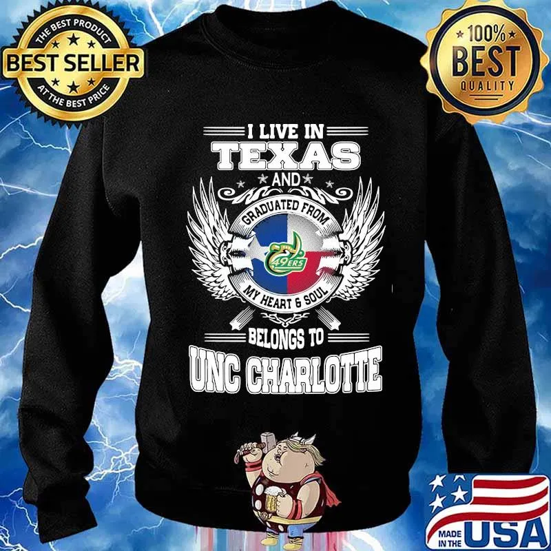 I live in texas and belong to unc charlotte s Sweater