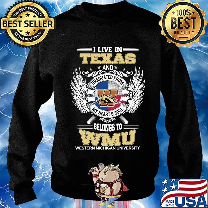 I live in texas and belong to wmu western michigan university s Sweater