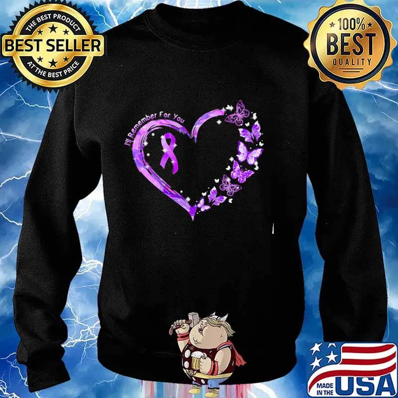 I'll remember for you heart awareness butterfly Shirt Sweater