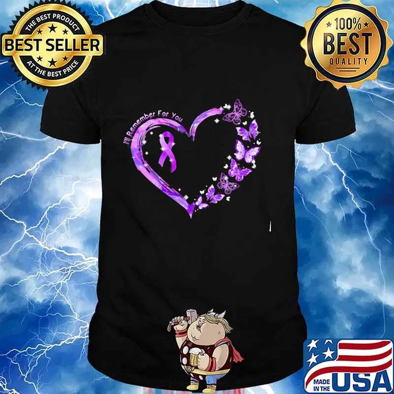 I'll remember for you heart awareness butterfly Shirt