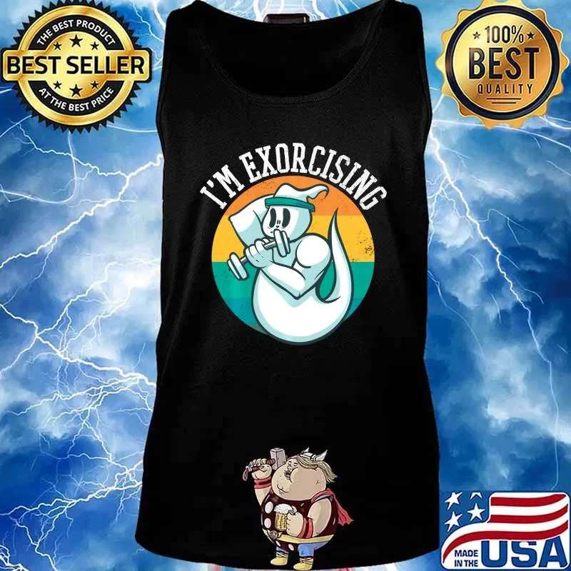 I'm Exorcising Halloween Workout Gym Exercise Lifting Ghost Shirt Tank top