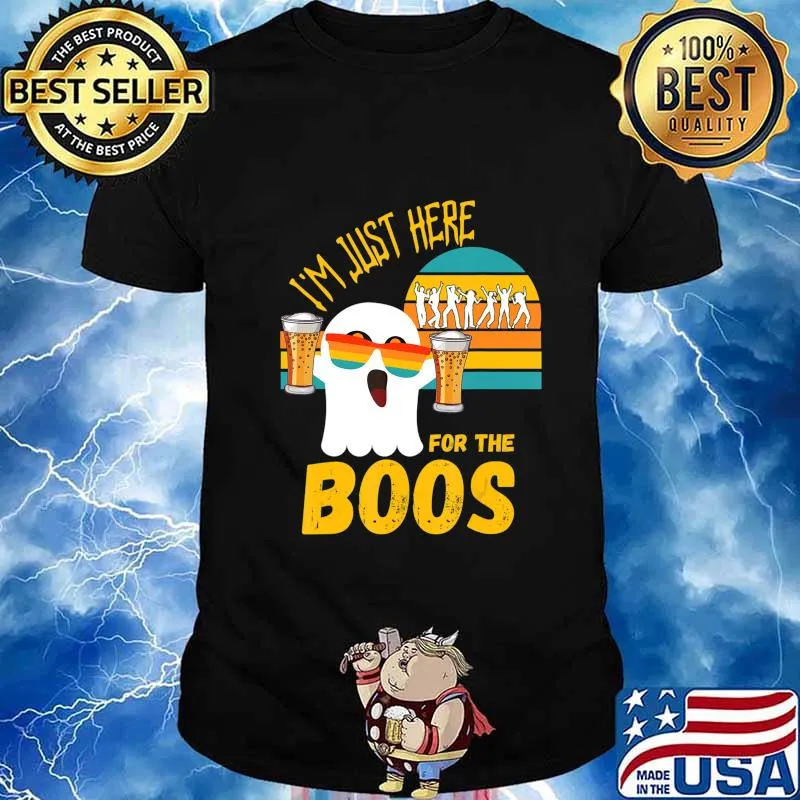 I'm Just Here For The Boos Halloween Ghost T-Shirt