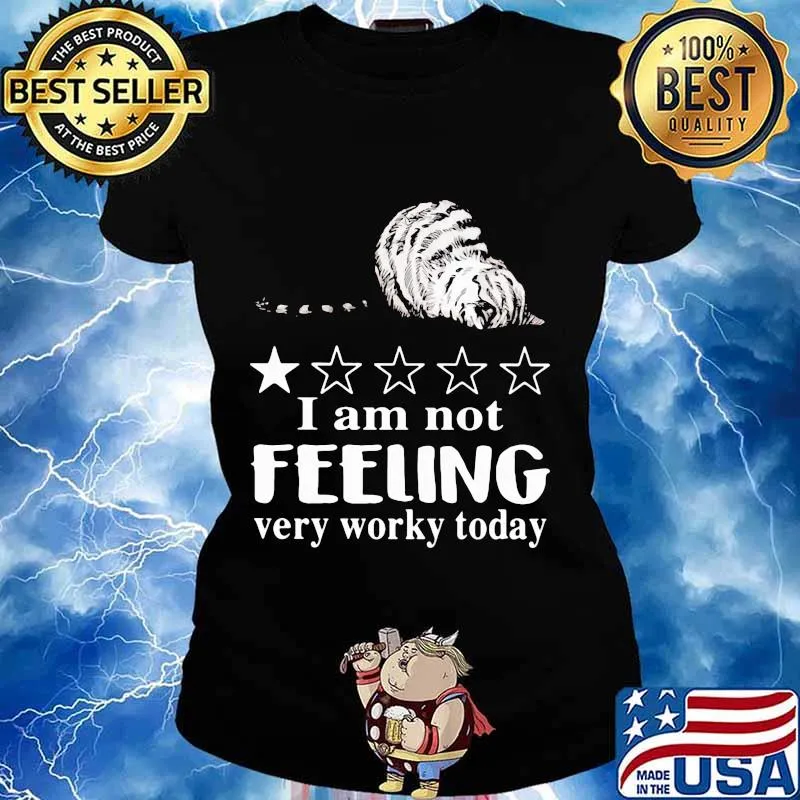 I'm not feeling very worky today rated one star cat s Ladies tee