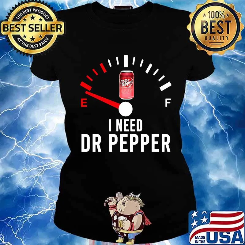 I need dr pepper fueled s Ladies tee
