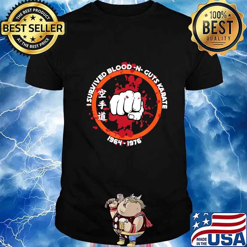 I survived Blood and Guts Karate 1964-1976 T-Shirt