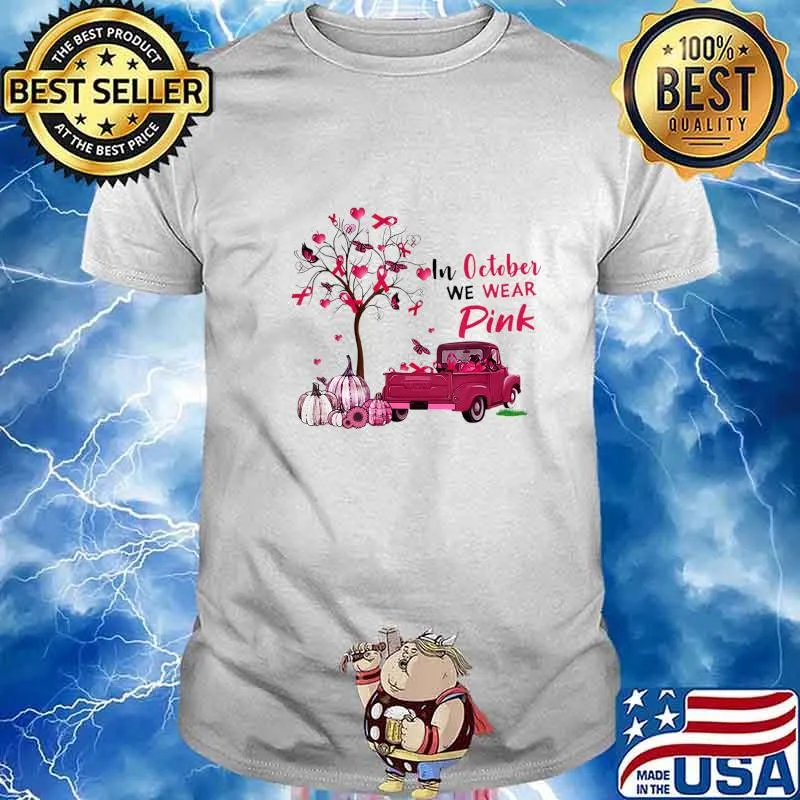 In October We Wear Pink Truck Pumpkin Autumn Breast Cancer T-Shirt