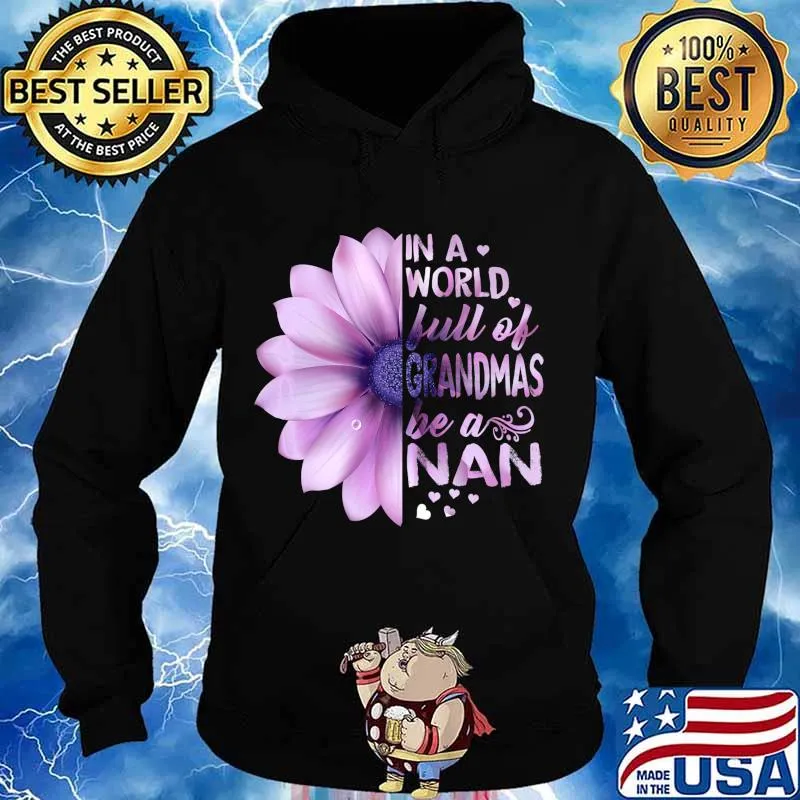 In the world full of Grandmas, Be a T-Shirt Lilac Premium T-Shirt Hoodie