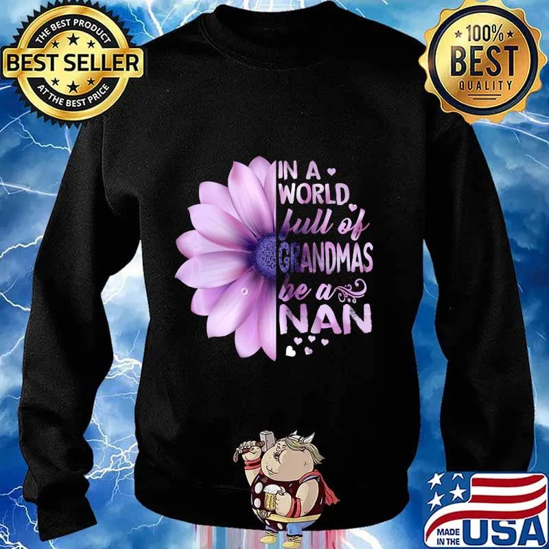 In the world full of Grandmas, Be a T-Shirt Lilac Premium T-Shirt Sweater