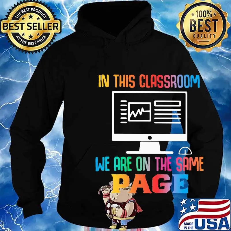 In this classroom we are on the same page s Hoodie