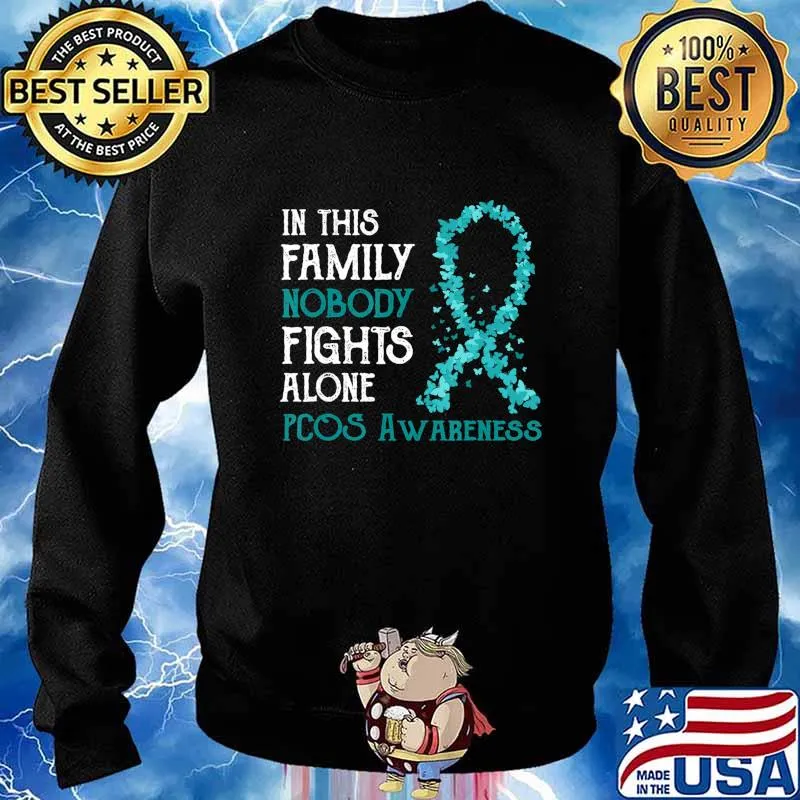 In This Family Nobody Fights Alone PCOS T-Shirt Sweater