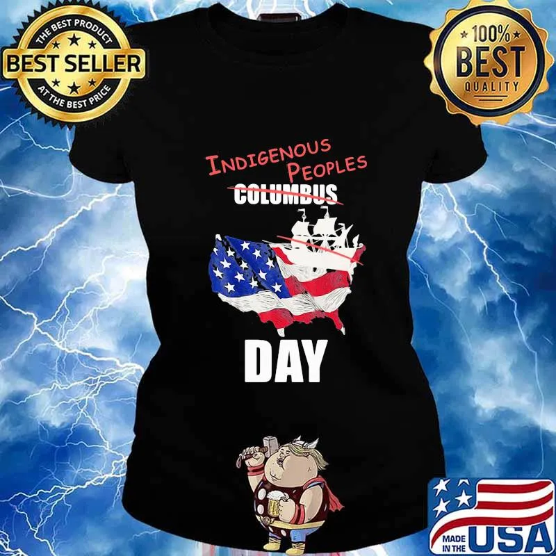 Independence day indigenous people day s Ladies tee