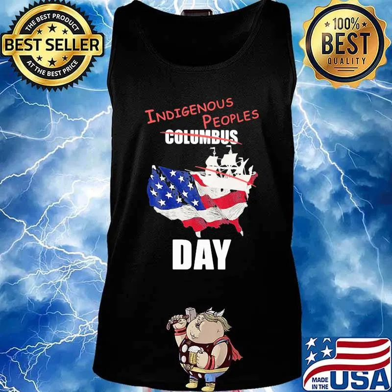 Independence day indigenous people day s Tank top
