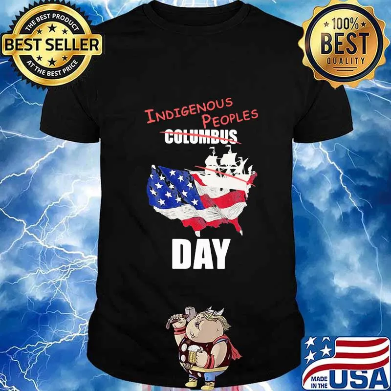 Independence day indigenous people day shirt