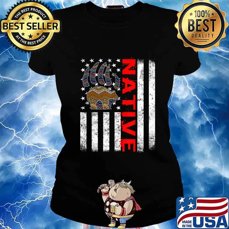Indigenous Peoples Day Indian Native American Flag Bear Claw T-Shirt Ladies tee