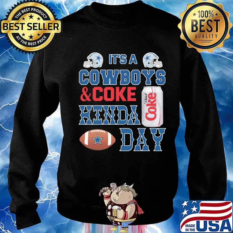 It's a dallas cowboys football and coke kinda day s Sweater