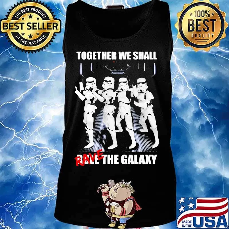 Jango fett together we shall rave the galaxy s Tank top